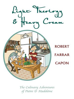 cover image of Light Theology and Heavy Cream